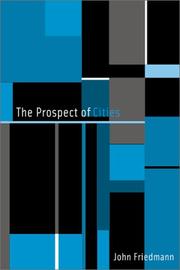 Cover of: The Prospect of Cities by John Friedmann