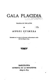 Cover of: Gala placida: trajedia en tres actes