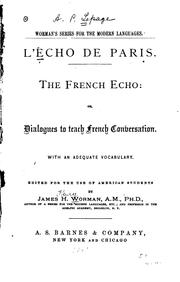 Cover of: The French echo, or, Dialogues to teach French conversation: with an ...