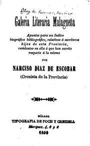 Cover of: Galeria literaria malagueña: Apuntes para un Indice biográfico bibliográfico ...
