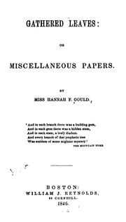 Cover of: Gathered Leaves: Or, Miscellaneous Papers