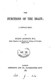 Cover of: The functions of the brain, a popular essay