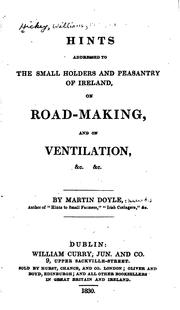 Cover of: Hints Addressed to the Small Holders and Peasantry of Ireland, on Road ... by Martin Doyle