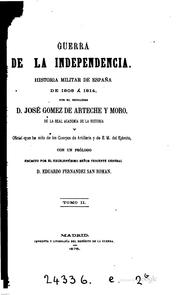 Cover of: Guerra de la independencia, historia militar de España de 1808 á 1814. [With ...