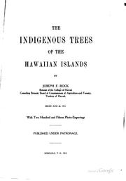 Cover of: The Indigenous Trees of the Hawaiian Islands by Joseph Francis Charles Rock