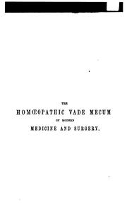 Cover of: The homœopathic vade mecum of modern medicine and surgery: for the use of junior practitioners ... by E. H. Ruddock