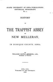 Cover of: History of the Trappist Abbey of New Melleray, Dubuque County, Iowa