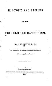 Cover of: History and Genius of the Heidelberg Catechism
