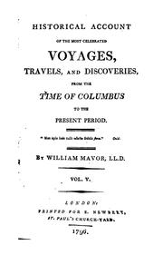 Cover of: Historical Account of the Most Celebrated Voyages, Travels, and Discoveries [microform]: From ...