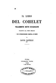 Il libro del Cohelet volgarmente detto Ecclesiaste by David Castelli