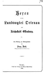 Cover of: Hexen in der Landvogtei Ortenau und Reichsstadt Offenburg: Ein Beitrag zur Sittengeschichte