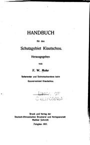 Cover of: Handbuch für das Schutzgebiet Kiautschou