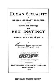 Cover of: Human sexuality: A Medico-literary Treatise on the Laws, Anomalies, and Relations of Sex : with ...