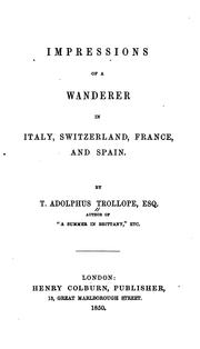 Cover of: Impressions of a Wanderer in Italy, Switzerland, France, and Spain
