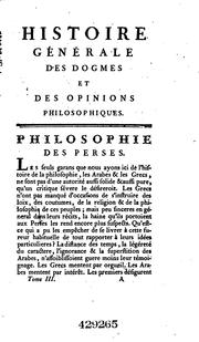 Cover of: Histoire générale des dogmes et opinions philosophiques: Depuis les plus ...