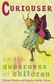 Cover of: Curiouser: On the Queerness of Children