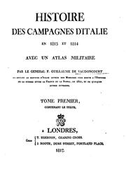 Cover of: Histoire des campagnes d'Italie en 1813 et 1814: avec un atlas militaire by Frédéric Guillaume de Vaudoncourt