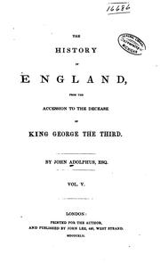 Cover of: The History of England, from the Accession to the Decease of King George the ...