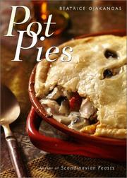 Cover of: Pot pies by Beatrice A. Ojakangas