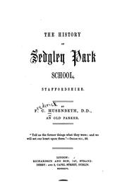 Cover of: The History of Sedgley Park School, Staffordshire