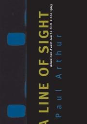 Cover of: A line of sight: American avant-garde film since 1965