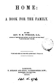 Home: a book for the family by William King Tweedie