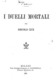 Cover of: I duelli mortali del secolo XIX.