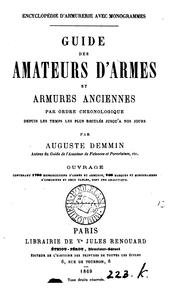 Cover of: Guide des amateurs d'armes et armures anciennes by Auguste Demmin