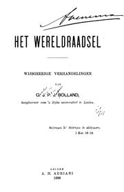 Cover of: Het wereldraadsel: wijsgeerige verhandelingen