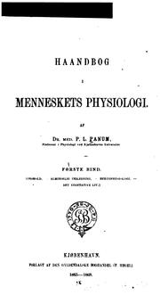 Haandbog i menneskets physiologi. v. 2, 1869/1885 by Peter Ludwig Panum