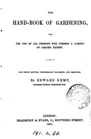 Cover of: The hand-book of gardening by Edward Kemp, Edward Kemp