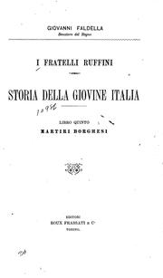Cover of: I fratelli Ruffini: storia della Giovine Italia by Giovanni Faldella