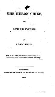 Cover of: The Huron chief, and other poems | Adam Kidd