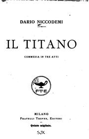 Cover of: Il Titano: commedia in tre atti