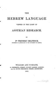 Cover of: The Hebrew language viewed in the light of Assyrian research