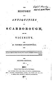 Cover of: The history and antiquities of Scarborough and the vicinity
