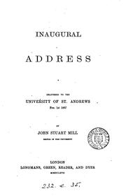 Cover of: Inaugural address: Delivered to the University of St. Andrews