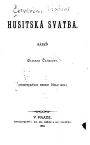 Cover of: Husitská svatba: báseň Otakara Červinky by Otakar Červinka