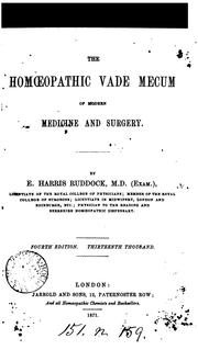 Cover of: The homœopathic vade mecum of modern medicine and surgery: for the use of junior practitioners ... by E. H. Ruddock
