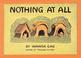 Cover of: Nothing At All