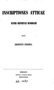 Cover of: Inscriptiones Atticae nuper repertae duodecim, ed. E. Curtius