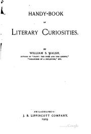 Cover of: Handy-book of Literary Curiosities by William Shepard Walsh