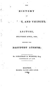 Cover of: The History of Eastport, and Vicinity: A Lecture, Delivered April, 1834, Before the Eastport Lyceum