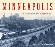 Cover of: Minneapolis and the age of railways