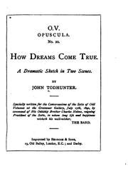 Cover of: How Dreams Come True: A Dramatic Sketch in Two Scenes