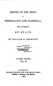 Cover of: History of the Reign of Ferdinand and Isabella, the Catholic, of Spain: In ...