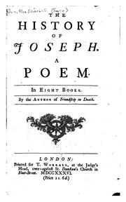 Cover of: The History of Joseph: A Poem. In Eight Books by Elizabeth Singer Rowe