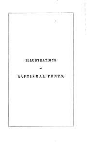 Cover of: Illustrations of baptismal fonts [signed T.C.] with an intr. by F.A. Paley