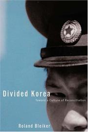 Cover of: Divided Korea: toward a culture of reconciliation