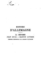 Cover of: Histoire d'Allemagne. 1-[7. No more publ. Vol. 1,2 are of the 2nd ed.]